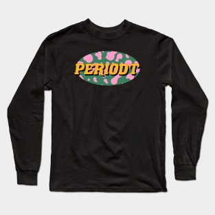 Periodt Long Sleeve T-Shirt